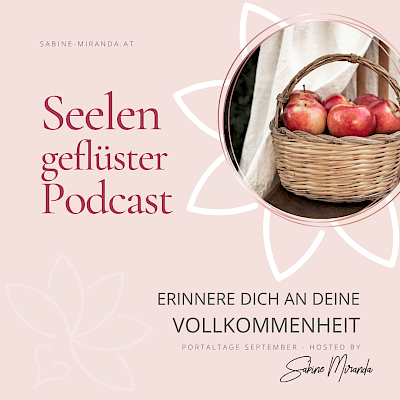 Folgentitel: Erinnere dich an deine Vollkommenheit